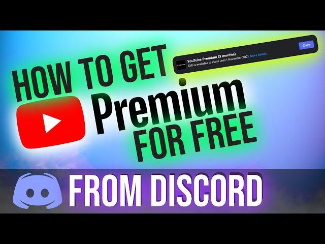 How to get "FREE YOUTUBE PREMIUM 3 MONTHS" from DISCORD | Step by Step Tutorial! [NO PAYMENT METHOD]