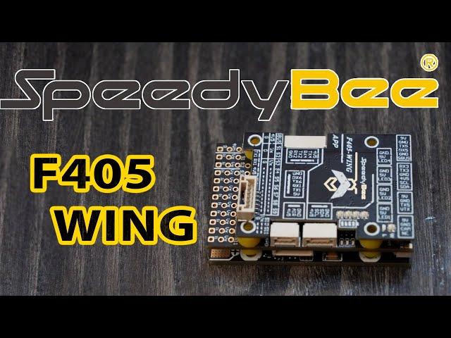 SpeedyBee F405 WING APP / РАСПАКОВКА / ПРОШИВКА INAV 6.1 & ARDUPLANE 4.5 / НАСТРОЙКА / НЕДОСТАТКИ!!