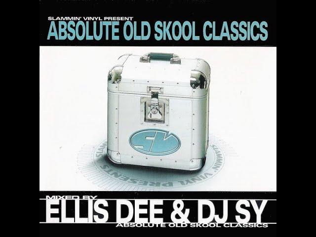 SLAMMIN VINYL ABSOLUTE OLDSKOOL CLASSICS - DJ ELLIS DEE