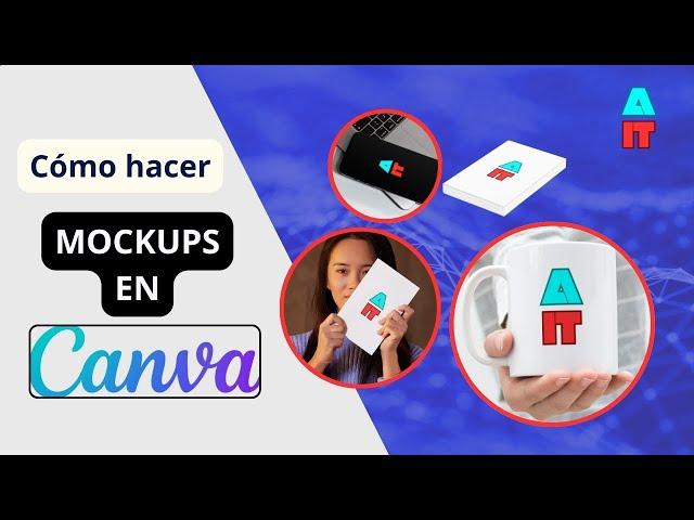 Cómo hacer Mockups en Canvas