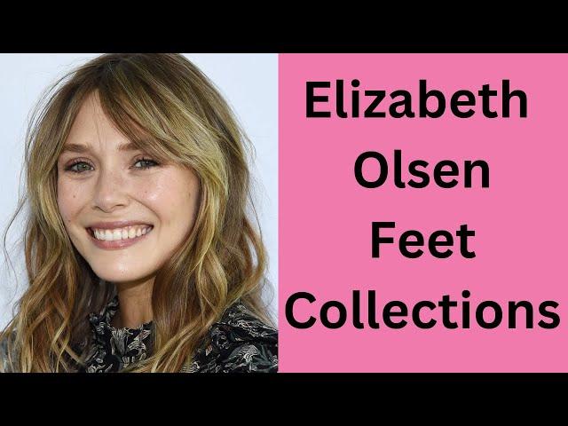 Elizabeth Olsen Feet Collections