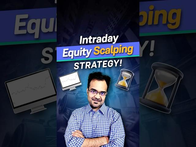 How to scalp equities in intraday trading? #trading #shorts
