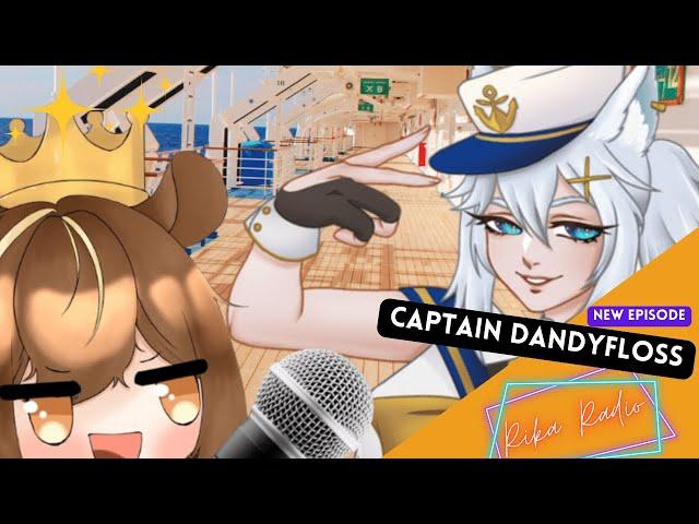 Rika Radio Ep.6: Captain Dandyfloss Trailer