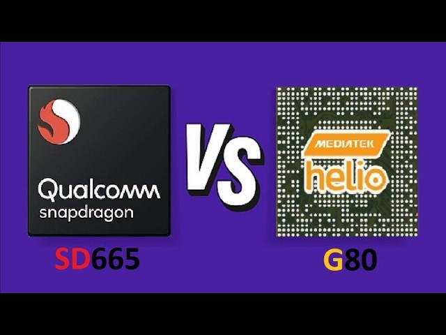 Qualcomm Snapdragon 665 Vs Mediatek Helio G80 | Benchmark Comparison