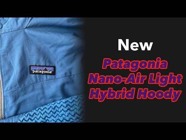 New Patagonia Nano-Air Light Hybrid Hoody