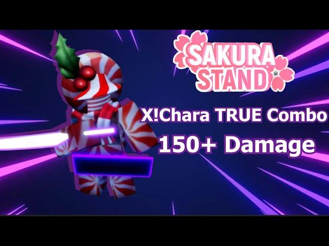 Sakura Stand | X!Chara BEST TRUE Combo