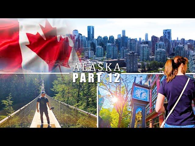 Vancouver: Our First time in Canada! Capilano Suspension Bridge, Loden hotel, Gastown (Part 12)