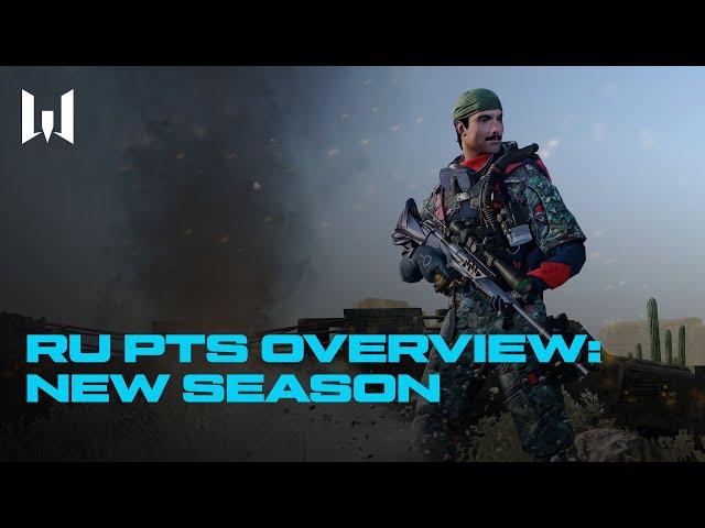 [PC] Warface RU PTS Overview — New season and legendary agent!