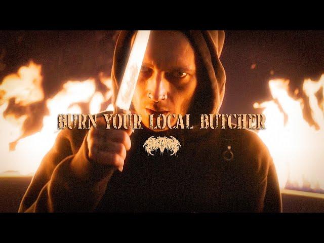 TO THE GRAVE - Burn Your Local Butcher (Official Music Video)