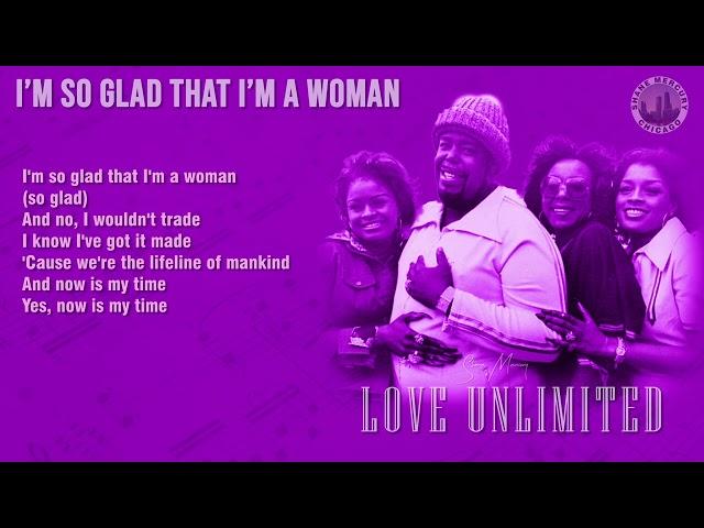 Love Unlimited - I'm So Glad That I'm A Woman (lyrics) 1980 1080p