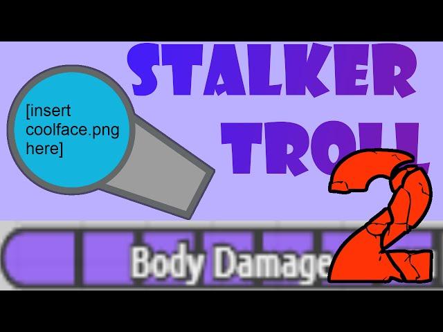 Diep.io - Stalker Body Damage Trolling #2