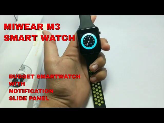 MI WEAR M3 SMART WATCH | UNBOXING | QUICK REVIEW| NOTIFICATION SIDE PANEL |