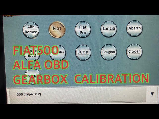 FIAT500 GEARBOX CALIBRATION ALFAOBD