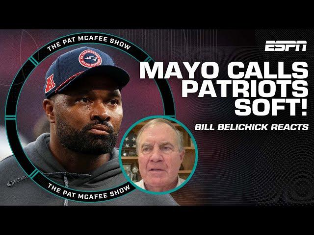 Bill Belichick on Jerod Mayo calling the Patriots ‘soft’  ‘I feel bad!’ | The Pat McAfee Show