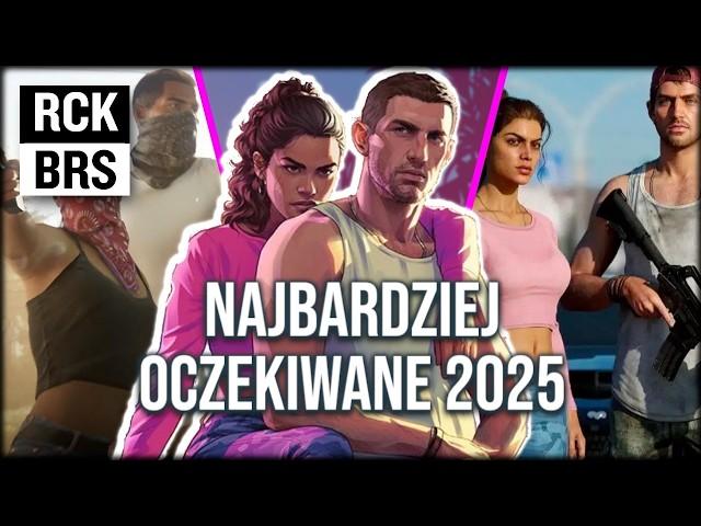 Najciekawsze Gry w 2025