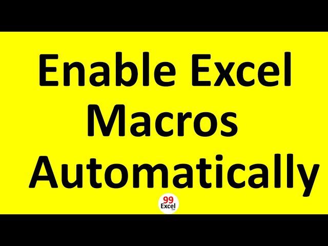 how to enable excel macros automatically | VBA code to enable macros setting permanently