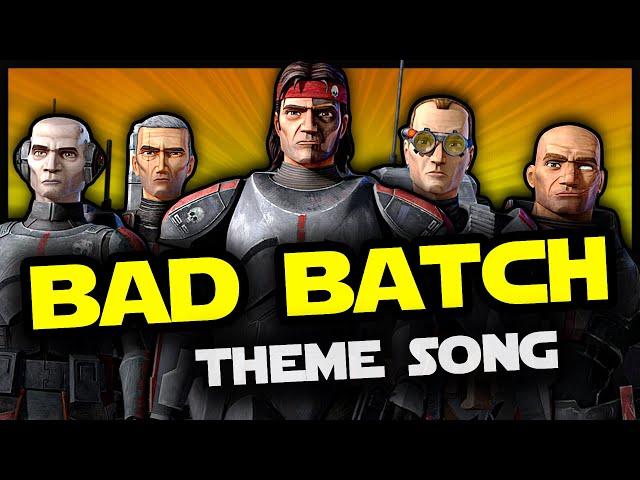 Bad Batch (Star Wars song)