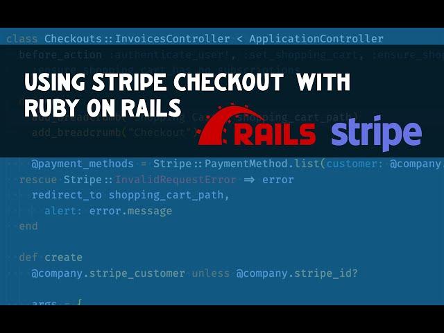 Using Stripe Checkout with Ruby on Rails