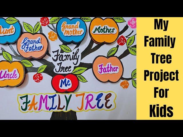 Family tree Project ideas model || How to make Family tree Project for kids #diy project ideas #easy