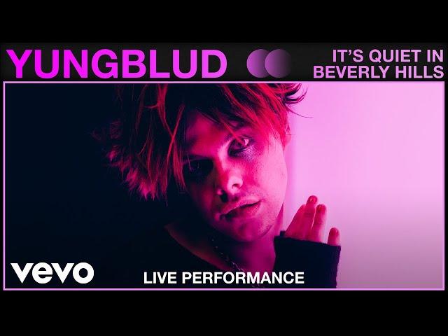 YUNGBLUD - it's quiet in beverly hills (Vevo Studio Performance)