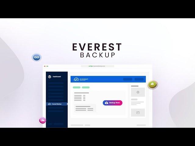 Everest Backup Lifetime Deal $29 - The Ultimate Backup and Migration WordPress Plugin