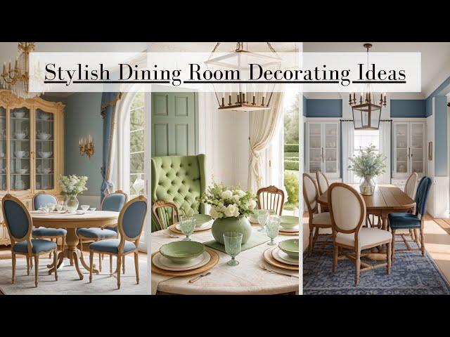 Stylish Dining Room Decorating Ideas