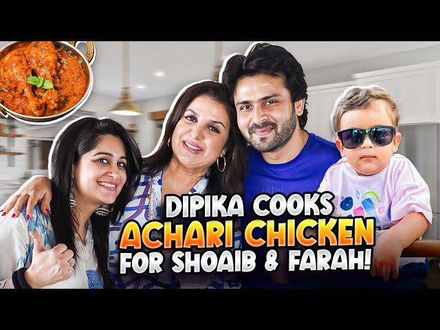 Dipika Ne Shoaib Aur Mere Liye Banaya Delicious Achari Chicken! | @FarahKhanK