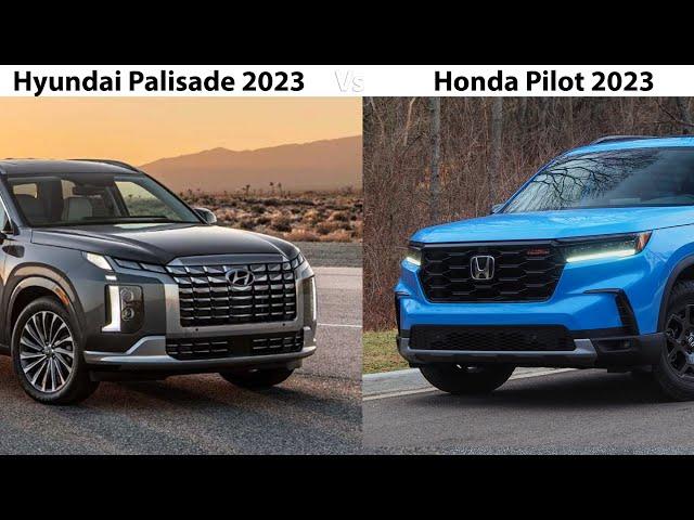 2023 Hyundai Palisade vs 2023 Honda Pilot Comparison