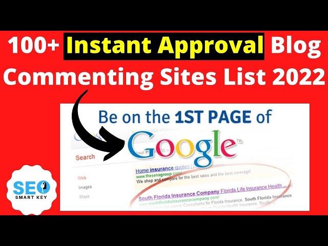 100+ Instant Approval Blog Commenting Sites List 2022 @Seosmartkey