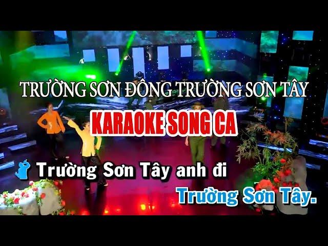 Trường Sơn Đông Trường Sơn Tây Karaoke Song Ca Remix - Top Nhạc Karaoke Song Ca Dễ Hát Nhất