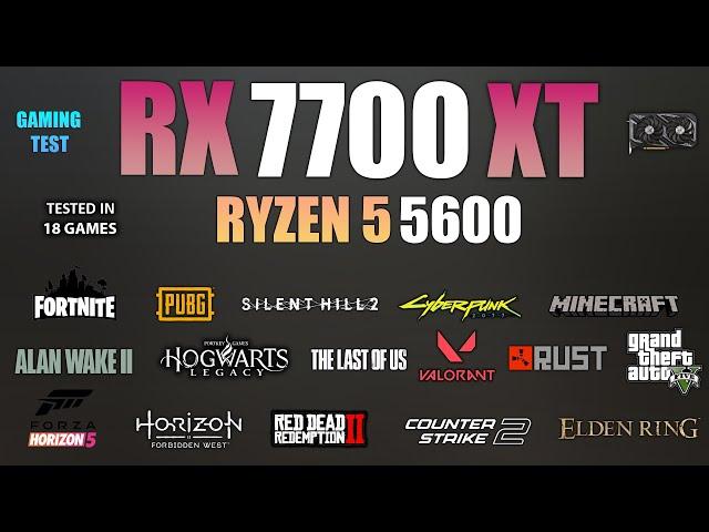 RX 7700 XT : Test in 18 Games in Late 2024 - RX 7700XT Gaming