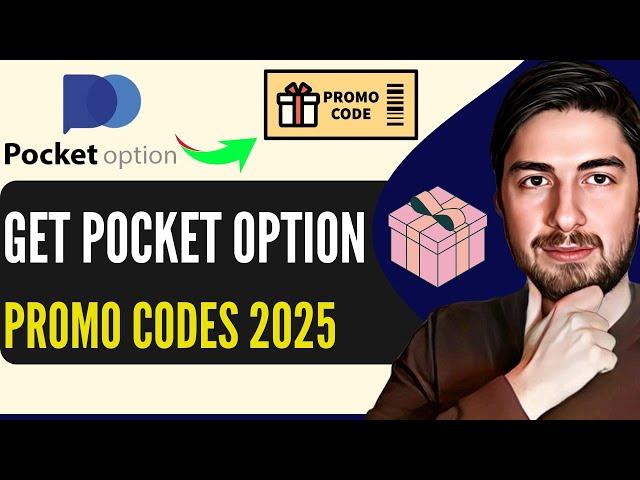 How To Get Pocket Option Promo Codes 2025