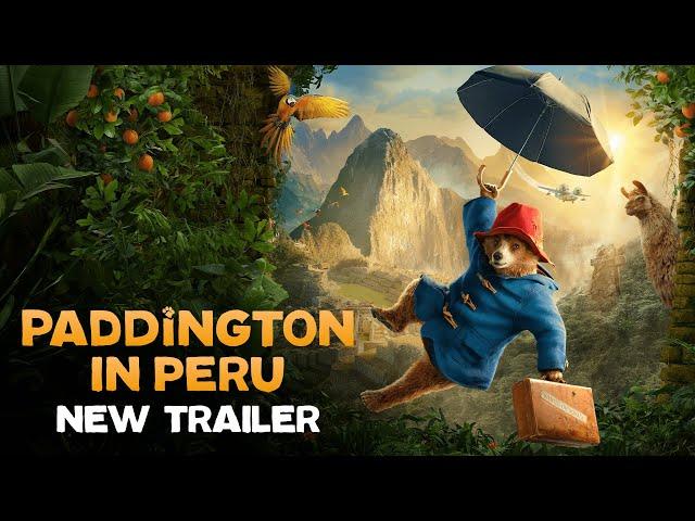 PADDINGTON IN PERU - New Trailer - Paddington Bear returns! 