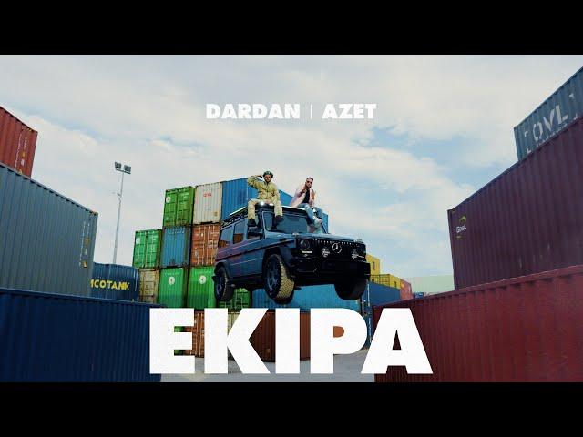 DARDAN & AZET - EKIPA (OFFICIAL VIDEO)