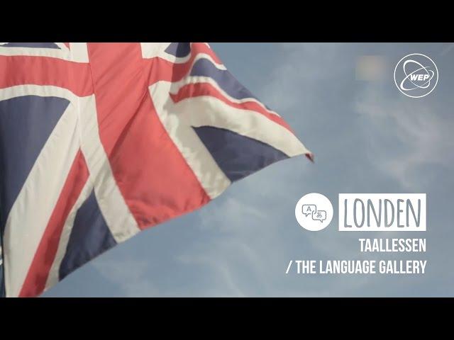 WEP : Taallessen in Londen / The Language Gallery