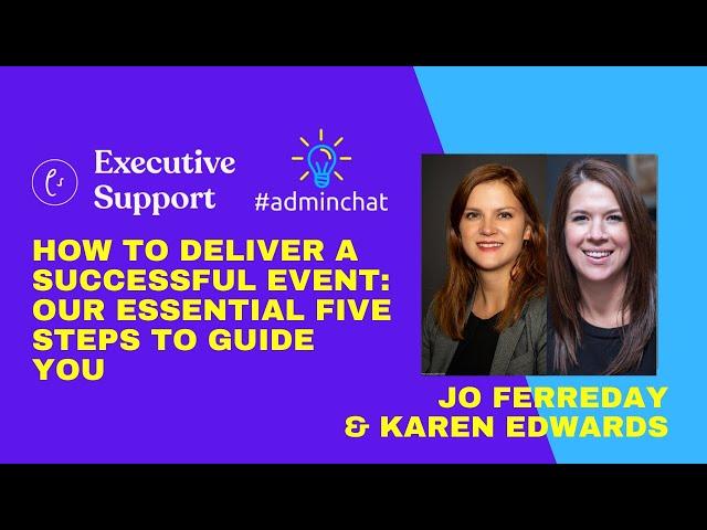 How to deliver a successful event - our essential five steps to guide you - Sheer Edge #adminchat