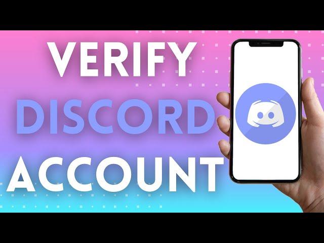 How To Verify Discord Account - Verify Your Email On Discord (2021)