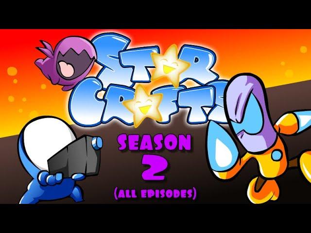 StarCrafts Season 2 [ALL EPISODES]