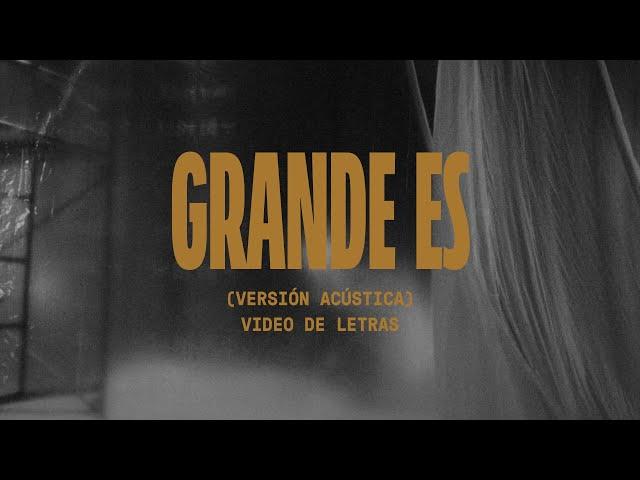 Grande Es | Video Oficial Con Letras | Elevation Español