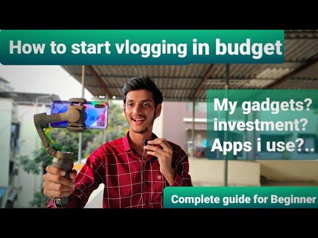 How to start a Vlogging Channel in less budget || All tips. Must watch