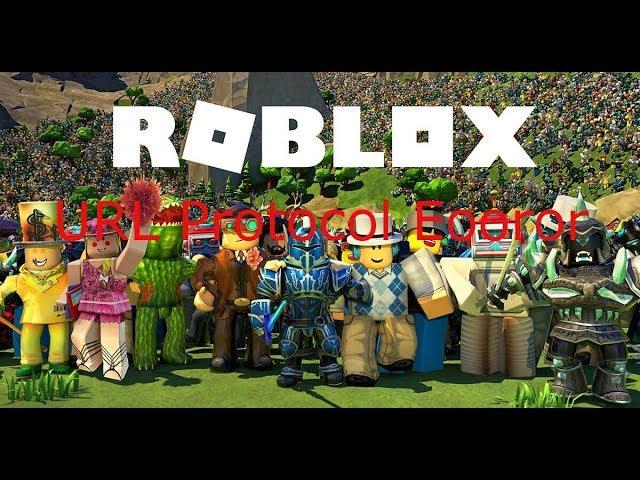 How to fix roblox error: URL Roblox Protocol