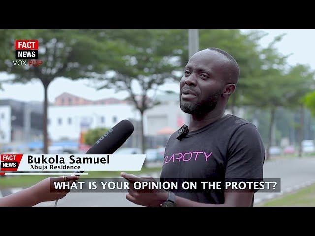 Fact News Vox Pop: Nigerians Opinion on the Upcoming Protest