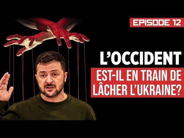 HEGEMON EP12 : L'Occident est-il en train de lâcher l'Ukraine?