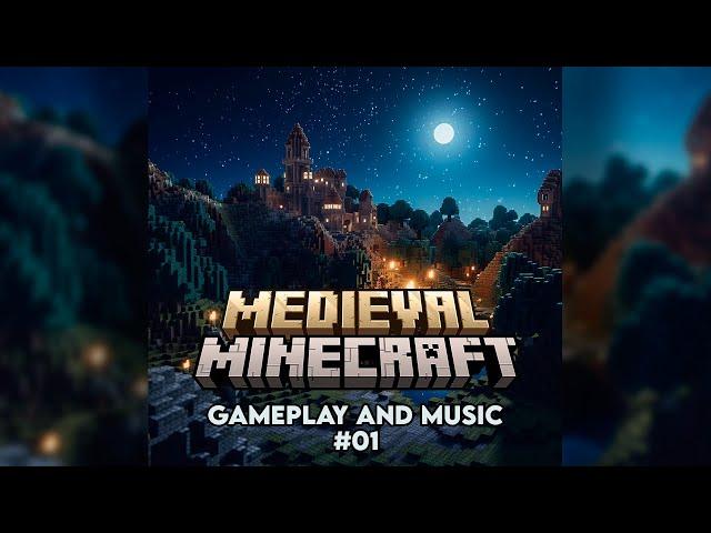 Minecraft Medieval - Lofi Medieval Music - Gameplay and music