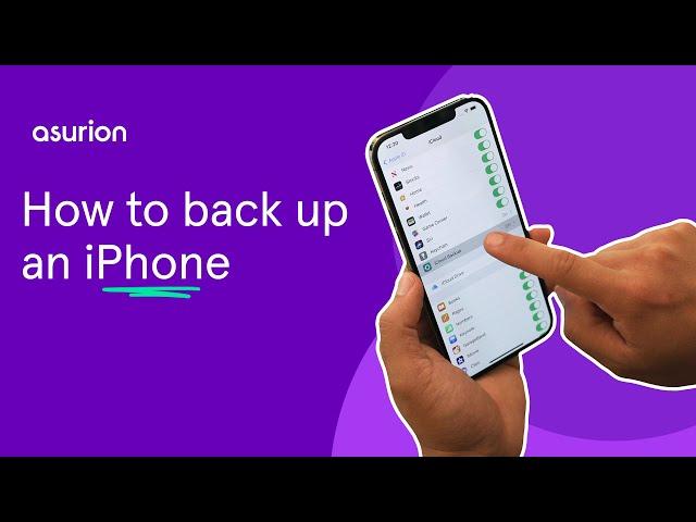 How to back up an iPhone | Asurion