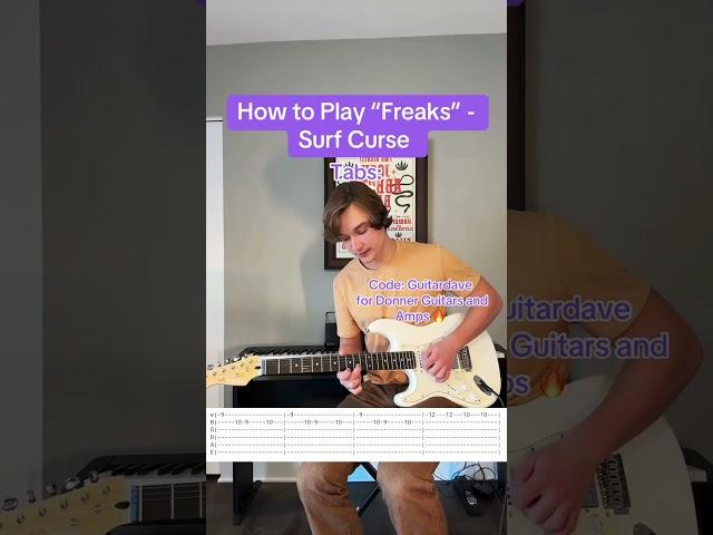 How to Play “Freaks” - Surf Curse  Code: Guitardave dor Black Friday Specials at Music