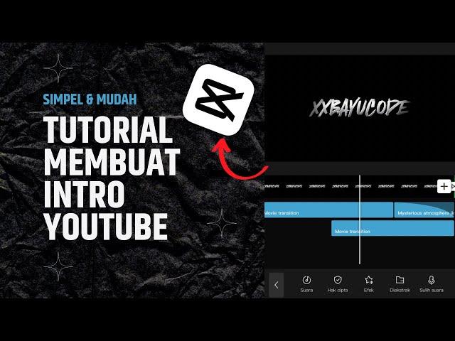 Cara Membuat Intro YouTube di Capcut  || Simpel dan mudah