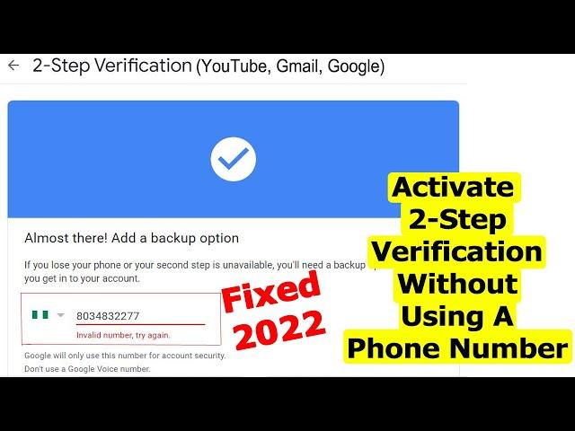 2 Step Verification Invalid Phone Number Fix for YouTube, Gmail - Activate without Phone Number