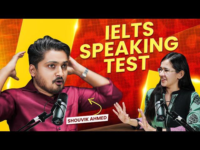 IELTS Real Speaking Test ft. ‪Shouvik Ahmed | Munzereen Shahid