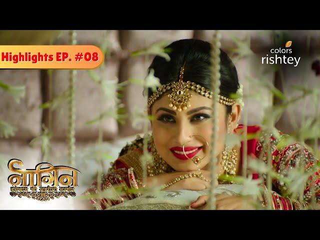 Ritik और Shivanya की शादी | Naagin S1 | नागिन S1 | Highlights | Episode 08 | Colors Rishtey